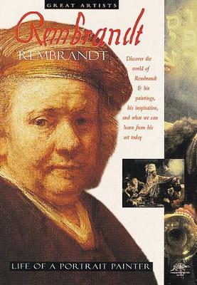 Rembrandt: Life of a Portrait Painter book