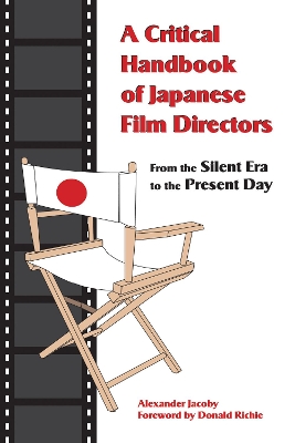 Critical Handbook of Japanese Film Directors book