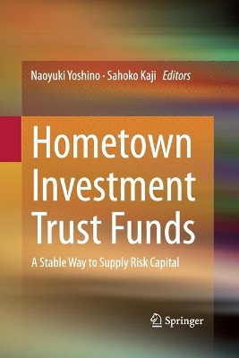 Hometown Investment Trust Funds by Naoyuki Yoshino