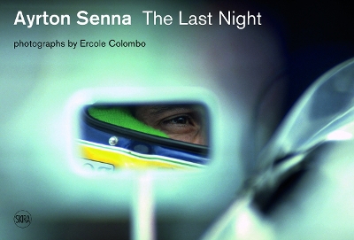 Ayrton Senna: Last Night book