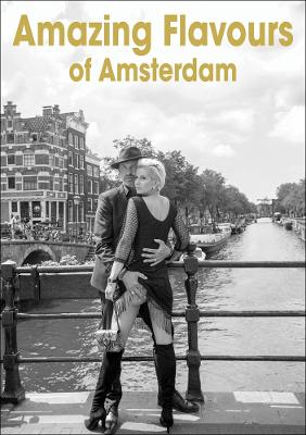 Amazing Flavours of Amsterdam book