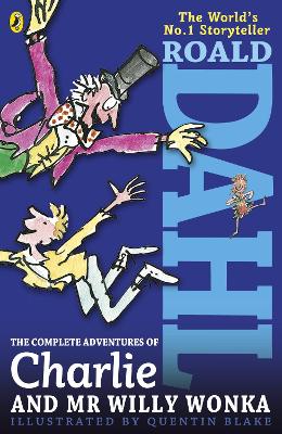 Complete Adventures of Charlie and Mr Willy Wonka book