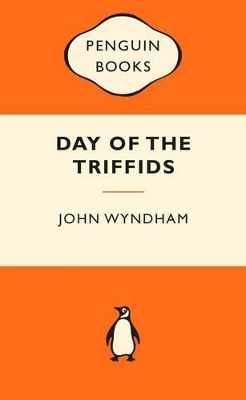 The Day of the Triffids by John Wyndham