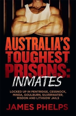 Australia's Toughest Prisoners book