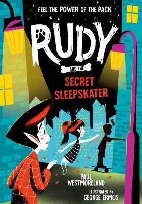 Rudy and the Secret Sleepskater book