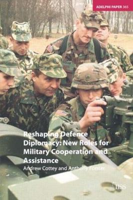 Reshaping Defence Diplomacy book