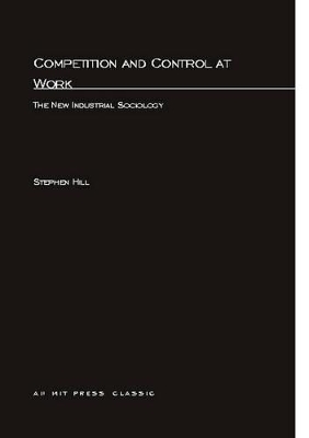 Competition and Control At Work book