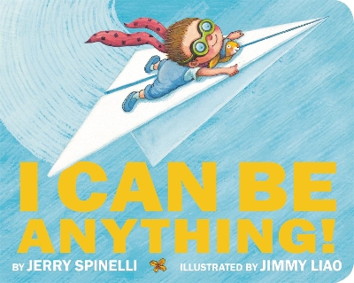 I Can Be Anything! book