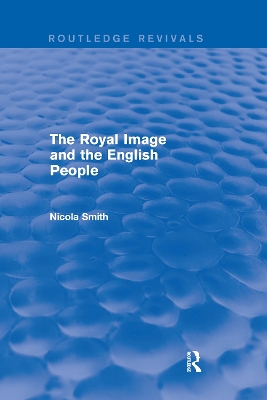 The Royal Image and the English People book