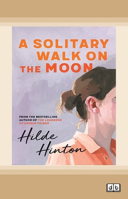 A Solitary Walk on the Moon by Hilde Hinton