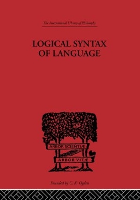 The Logical Syntax of Language by Rudolf Carnap