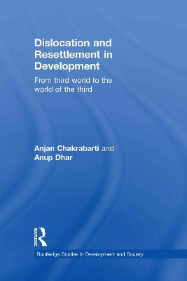 Dislocation and Resettlement in Development book