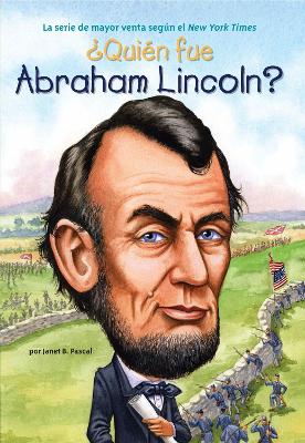 ¿Quién fue Abraham Lincoln? book