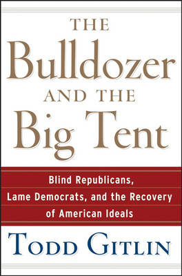 Bulldozer and the Big Tent book