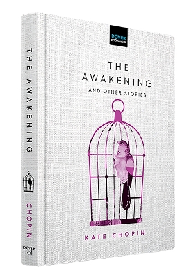 The Awakening and Other Stories by Kate Chopin