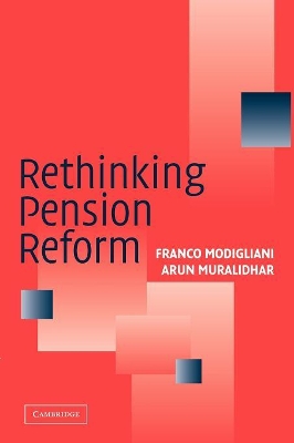 Rethinking Pension Reform by Franco Modigliani