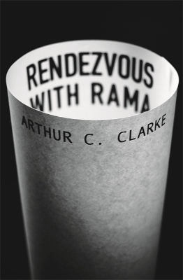 Rendezvous With Rama by Arthur C. Clarke