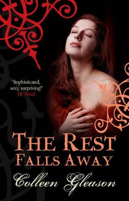 The Rest Falls Away by Colleen Gleason