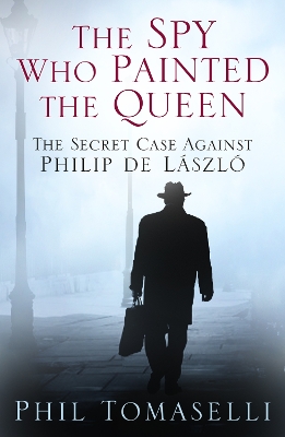 Spy Who Painted the Queen book