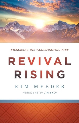 Revival Rising – Embracing His Transforming Fire book