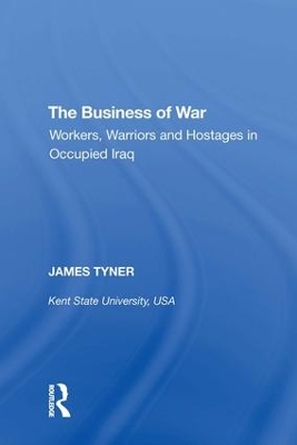 Business of War by James A. Tyner