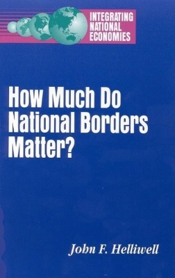 How Much Do National Borders Matter? book