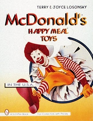 McDonald's (R) Happy Meal (R) Toys book