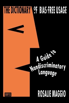 Dictionary of Bias-Free Usage book