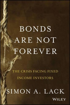 Bonds Are Not Forever book