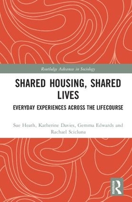 Shared Housing, Shared Lives by Sue Heath