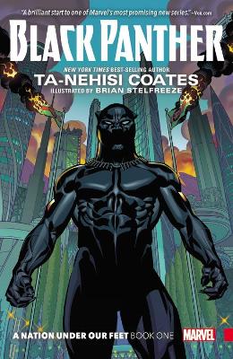 Black Panther: A Nation Under Our Feet Book 1 book