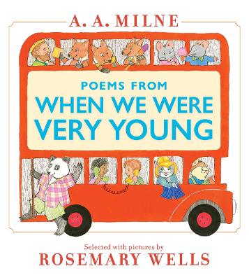 Poems from When We Were Very Young by A. A. Milne