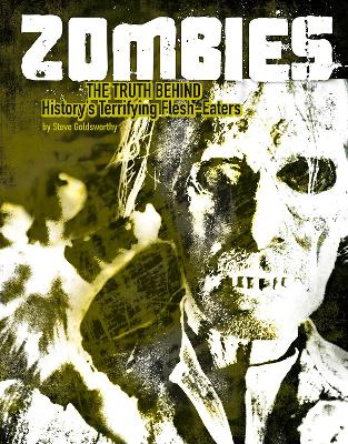 Zombies by Steve Goldsworthy