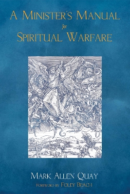 Minister's Manual for Spiritual Warfare book