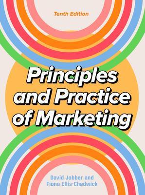 Principles and Practice of Marketing 10/e book