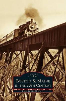 Boston & Maine in the 20th Century book