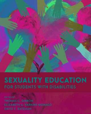 Sexuality Education for Students with Disabilities by Thomas C. Gibbon