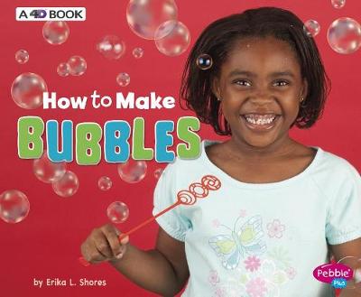 How to Make Bubbles book