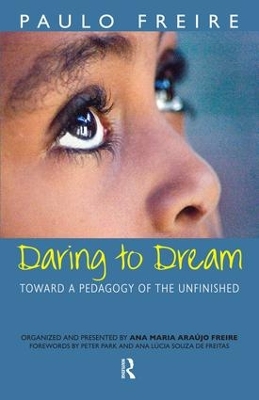 Daring to Dream by Paulo Freire