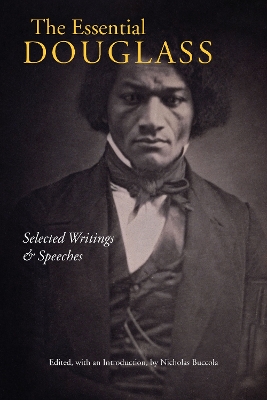 The Essential Douglass by Frederick Douglass