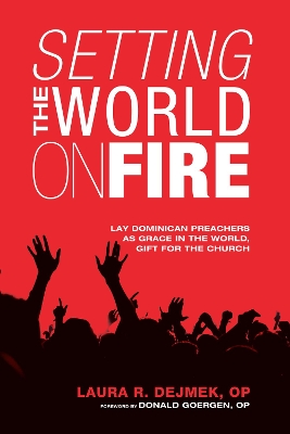 Setting the World on Fire book