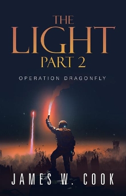 The Light Part 2: Operation Dragonfly book