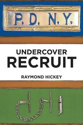 Undercover Recruit book
