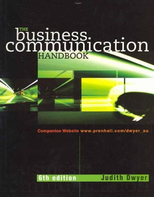 Business Communication Handbook by Judith Dwyer