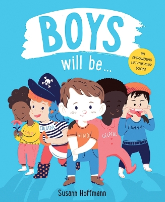 Boys Will Be ... book