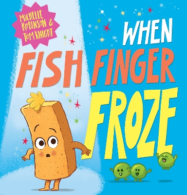 When Fish Finger Froze book