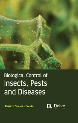 Biological Control of Insects, Pests and Diseases book