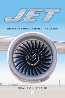 Jet: The Engine that Changed the World book