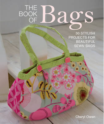 The Book of Bags by Cheryl Owen