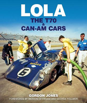 Lola: The T70 and Can-Am Cars book